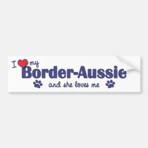 Jag älskar mitt Gräns-Aussie (den kvinnliga Bildekal