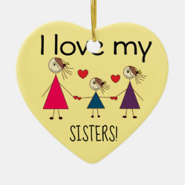 Jag älskar mitt gulliga hjärtformade för SYSTRAR Julgransprydnad Keramik