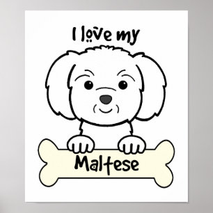 Jag älskar mitt maltesiskt poster