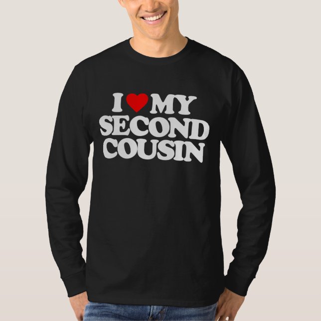 JAG ÄLSKAR MITT UNDERSTÖDER KUSINEN T SHIRT (Framsida)