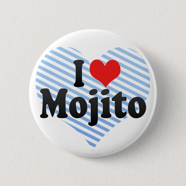 Jag älskar Mojito Knapp (Framsida)