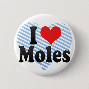 Jag älskar Moles Knapp