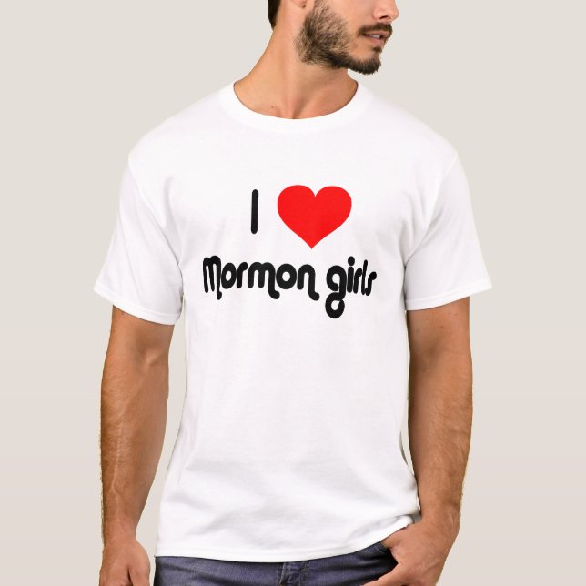 Jag älskar Mormonflickor Tee (Framsida)