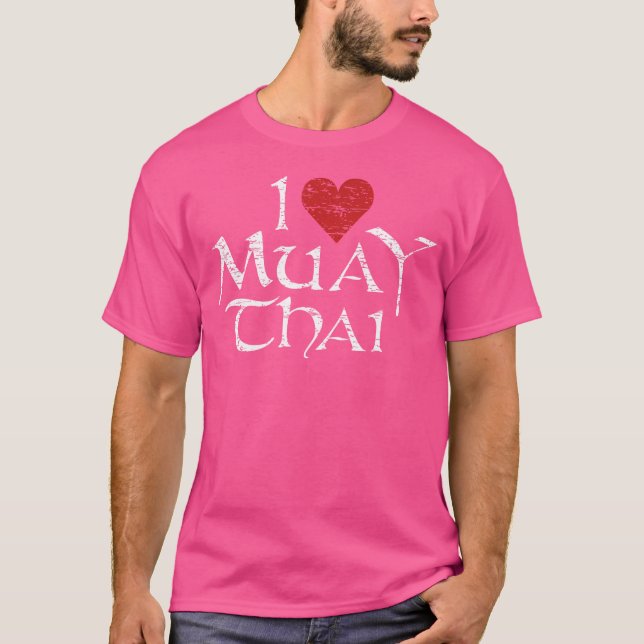 Jag älskar Muay Thai T Shirt (Framsida)