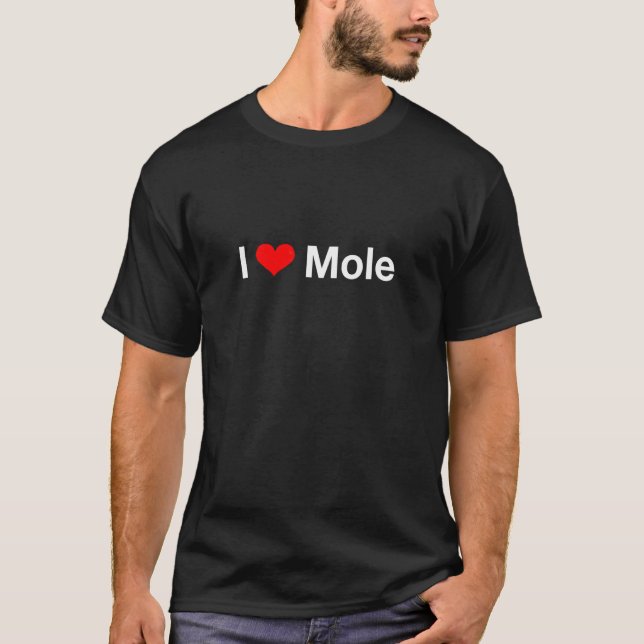 Jag älskar mullvad t shirt (Framsida)