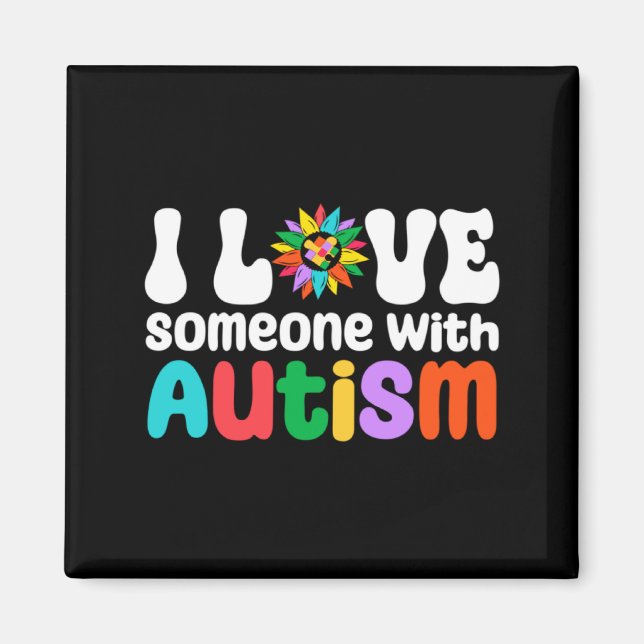 Jag älskar någon med Autism Acceptans Autism Mamma Magnet (Framsidan)