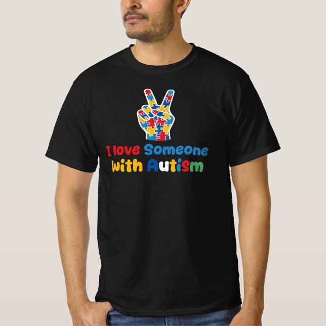 Jag älskar någon med autism t shirt (Framsida)