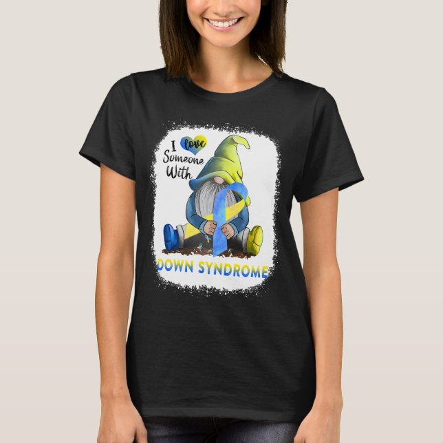 Jag älskar någon med Downs syndrom T Shirt (Framsida)