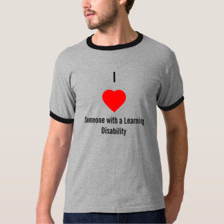 Jag älskar någon med ett lärande handikapp t-shirt