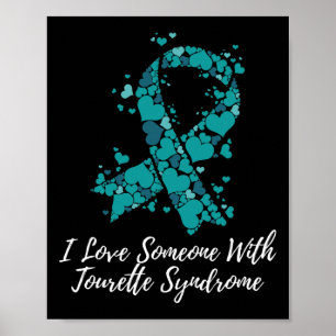 Jag älskar någon med Tourettes syndrom medvetenhet Poster