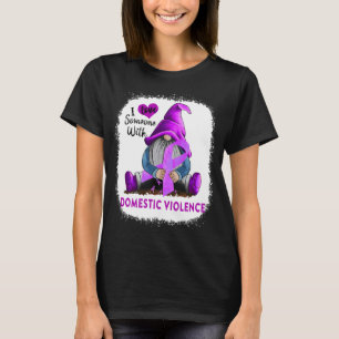 Jag älskar någon med våld i nära relationer t shirt
