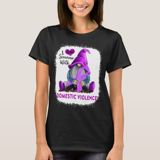 Jag älskar någon med våld i nära relationer t shirt (Framsida)