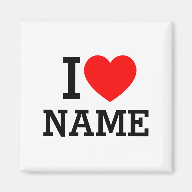 Jag älskar namn t-shirt  magnet (Framsidan)