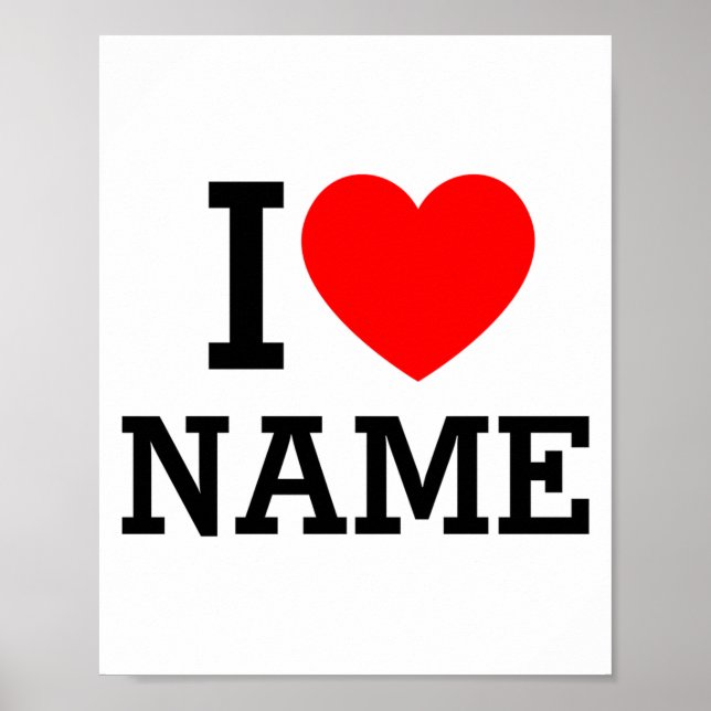 Jag älskar namn t-shirt  poster (Framsidan)