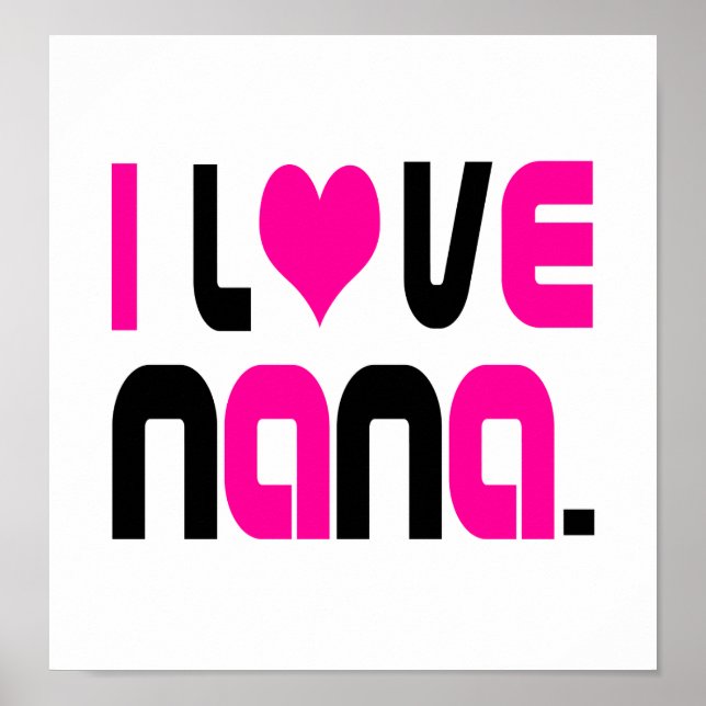 Jag älskar Nana Rosa Poster (Framsidan)