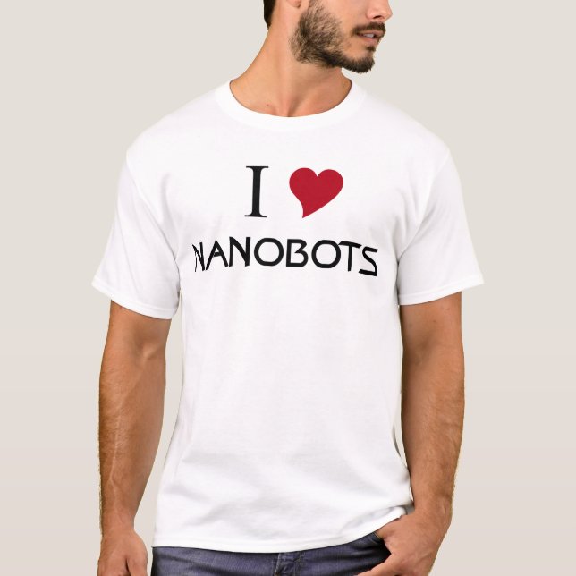jag älskar nanobots tee shirt (Framsida)