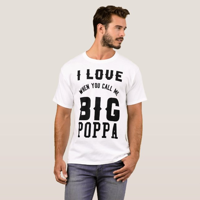 JAG ÄLSKAR NÄR DIG APPELLEN MIG DEN STORA POPPAEN TRÖJA (Hel framsida)