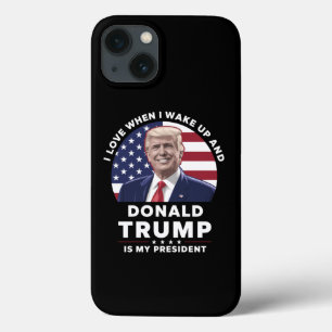 Jag älskar när jag vaknar och Donald Trump är min 