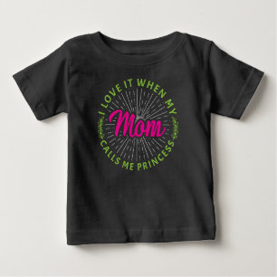 Jag älskar när min mamma kallar mig prinsessa-9510 t shirt
