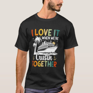 Jag älskar när vi kör runt tillsammans Familjekrys T Shirt
