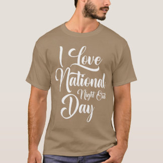 Jag älskar National Night Out Day vän T Shirt
