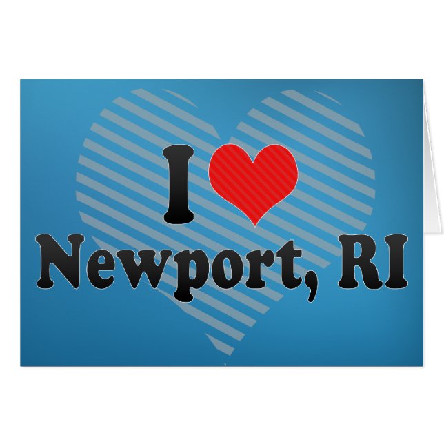 Jag älskar Newport, RI Hälsningskort (Framsidan Horizontal)