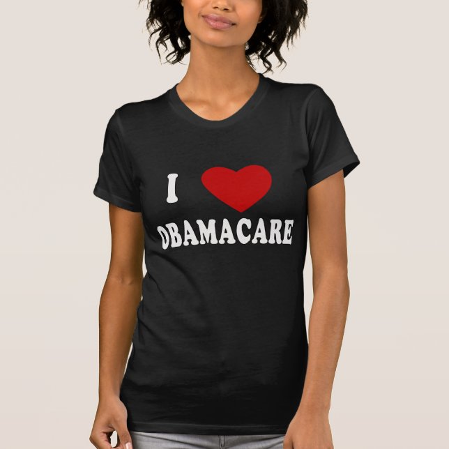 JAG ÄLSKAR OBAMACARE-T-tröja, Hoodies, muggar Tee (Framsida)