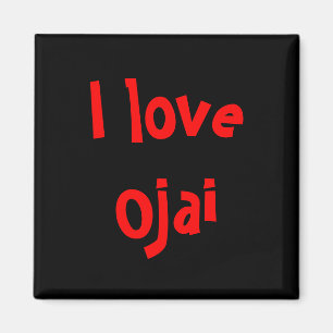 Jag älskar Ojai Magnet