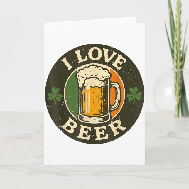 Jag älskar öl St Patrick dag dryck Irieam Irland Kort (Framsida)