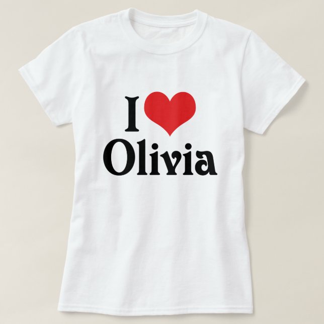 Jag älskar Olivia Tee Shirt (Design framsida)