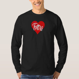 Jag älskar Petris förnamn kärlek hjärta T Shirt
