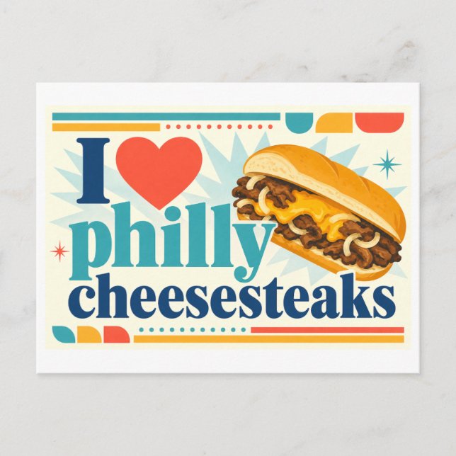 "Jag [älskar] Philly Cheesesteaks" Vykort (Framsida)