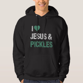 Jag älskar pickles & Jesus Roligt citat för pickle Hoodie