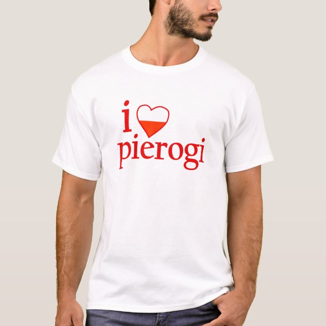 Jag älskar Pierogi Tee Shirt (Framsida)