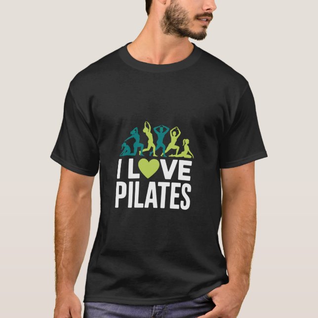 Jag älskar Pilates Yoga Träningsövning T Shirt (Framsida)