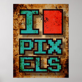 Jag älskar Pixel Poster