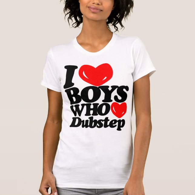 Jag älskar pojkar som älskar Dubstep (svart/rött) Tee Shirt (Framsida)