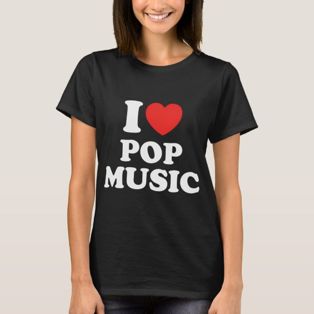 Jag älskar popmusik t shirt (Framsida)