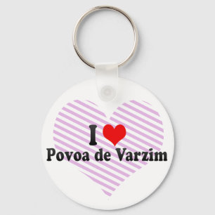 Jag älskar Póvoa de Varzim, Portugal Nyckelring