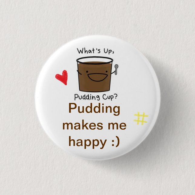 Jag älskar pudding knapp (Framsida)
