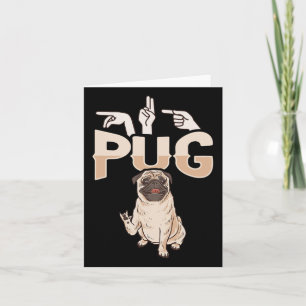 Jag älskar Pug Asl Handgest Deaf Hörselnedsättning Kort