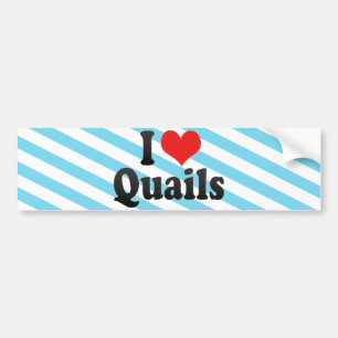 Jag älskar Quails Bildekal