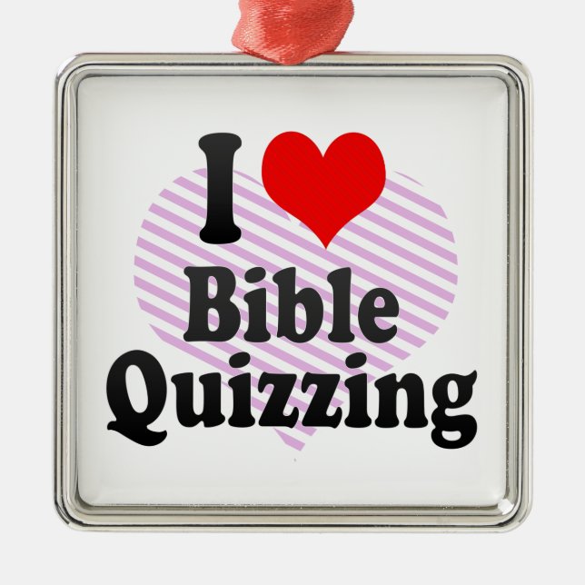 Jag älskar Quizzing för bibel Julgransprydnad Metall (Framsidan)