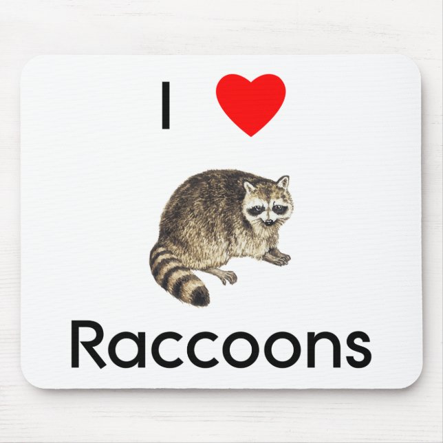 Jag älskar raccoons Mousepad Musmatta (Framsidan)