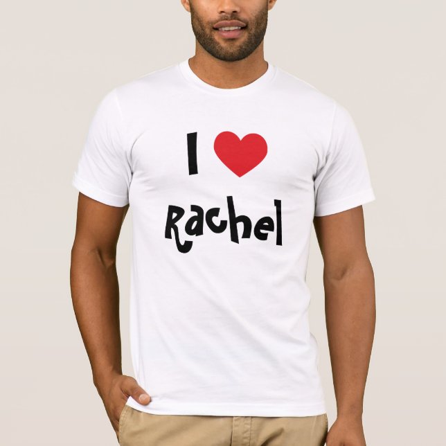 Jag älskar Rachel T-shirt (Framsida)