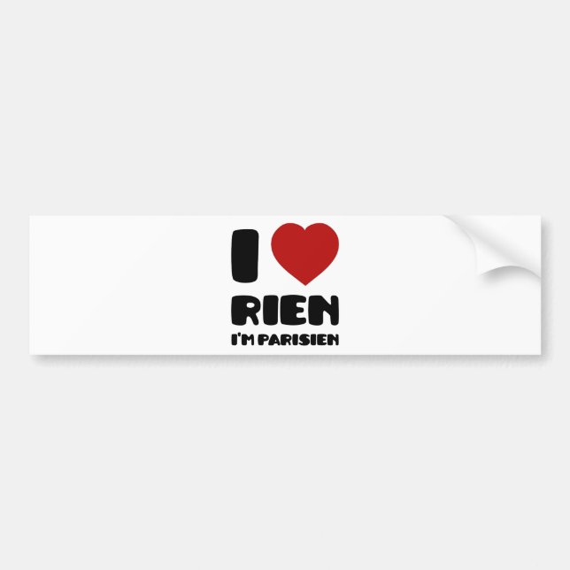Jag älskar "Rien" mig förmiddagen Parisien:), Bildekal (Framsidan)