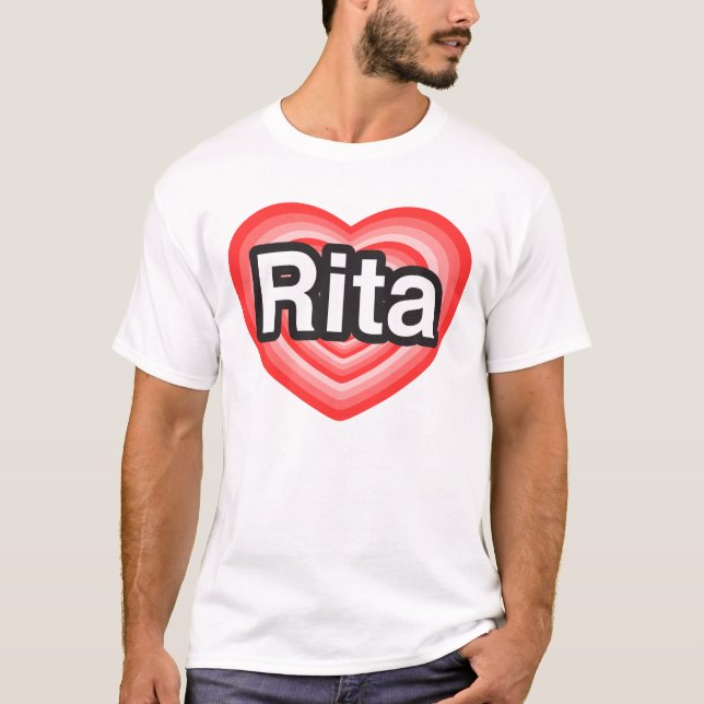 Jag älskar Rita. Jag älskar dig Rita. Hjärta T-shirt (Framsida)
