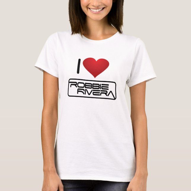 Jag älskar Robbe Rivera Tee Shirt (Framsida)
