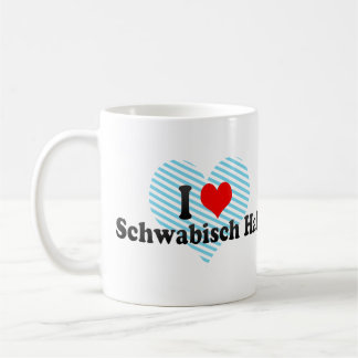 Jag älskar Schwabisch Hall, Tyskland Kaffemugg