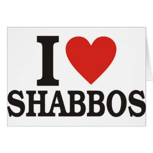 Jag älskar Shabbos Hälsningskort